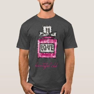 love beautiful club girl T-Shirt