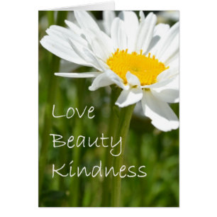 Love, Beauty, Kindness