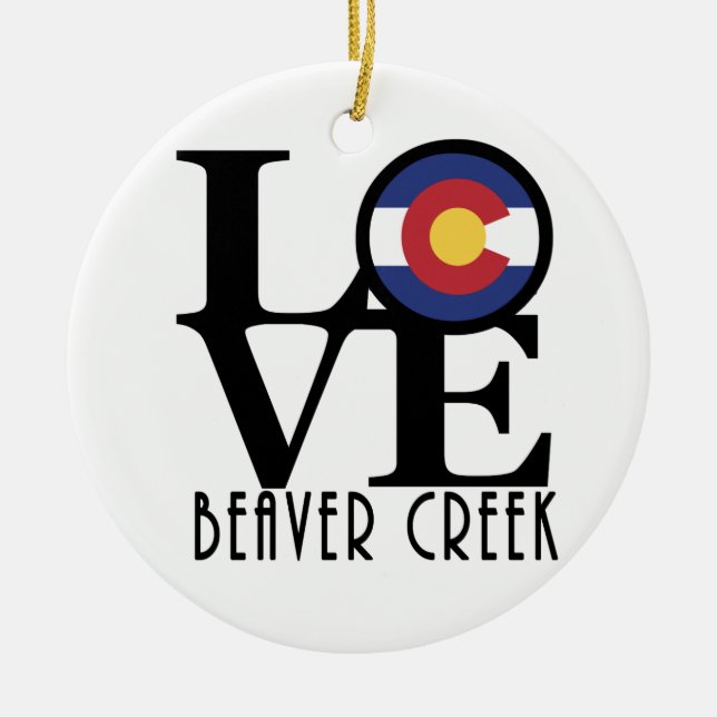 LOVE Beaver Creek CO Ceramic Ornament (Front)
