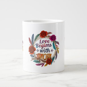 Love Begins with "Mum" Jumbo Mug