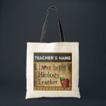 Love Being a Biology Teacher | DIY Name Tote Bag<br><div class="desc">Tote Bag. 100% Customise-able. Fill in the box(es) or Click on the CUSTOMIZE IT button to change, move, delete or add any of the text or graphics. If you have any questions about this product or any other DesignsbyDonnaSiggy Products please contact me at siggyscott@comcast.net. I'll be happy to help. Thank...</div>