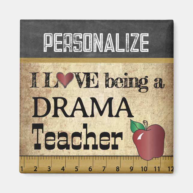 Love being a Drama Teacher Magnet (Front)