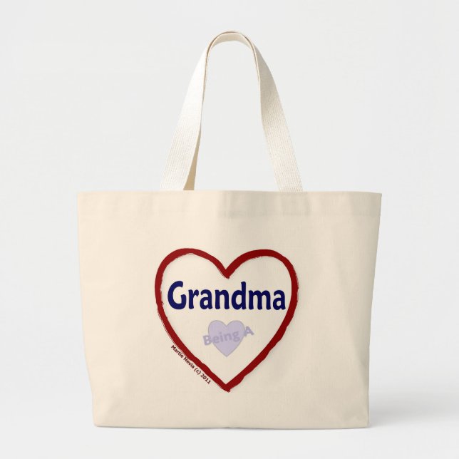 Love Being a Grandma Large Tote Bag (Front)