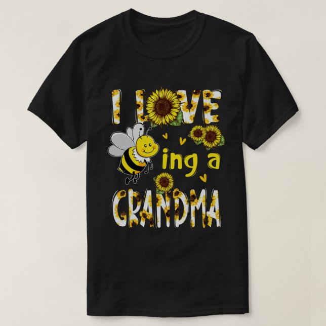 Love Being A Grandma Sunflower Bee Mothers Day TSh T-Shirt (Design Front)