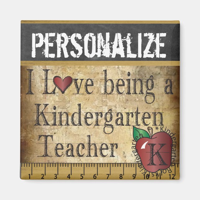 Love being a Kindegarten Teacher Magnet (Front)