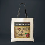 Love Being an Art Teacher | DIY Name Tote Bag<br><div class="desc">Art Teacher Tote Bag. 100% Customise-able. Ready to fill in the box(es) or Click on the CUSTOMIZE IT button to change, move, delete or add any of the text or graphics. If you have any questions about this product please contact me at siggyscott@comcast.net. I'll be happy to help. Thank you...</div>