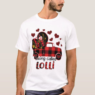 Love Being called Lolli Red Truck Gnome Valentine T-Shirt