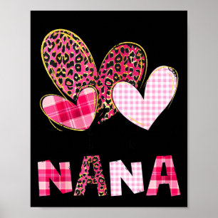 Love being called nana grandma valentine mother's poster
