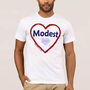 Love Being Modest T-Shirt