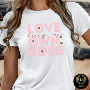 Love Being My Own Boss Neutral Graphic Bella  T-Shirt