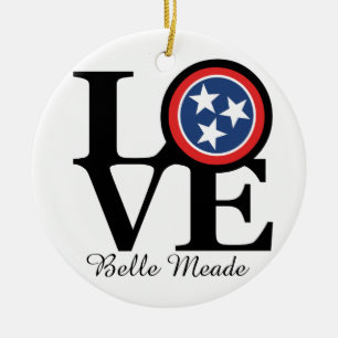 LOVE Belle Meade TN Ceramic Ornament