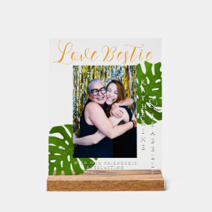 Love Bestie Friendship Foliage Acrylic Sign