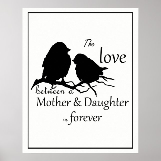 Love between Mother & Daughter is Forever Quote Poster (Front)