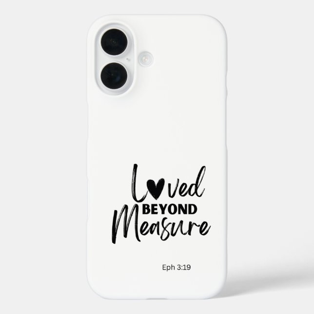 Love beyond measure Eph 3:19 Case-Mate iPhone Case (Back)