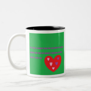 LOVE BIGGER THAN THE SEA ON GREEN-very big xxl Two-Tone Coffee Mug