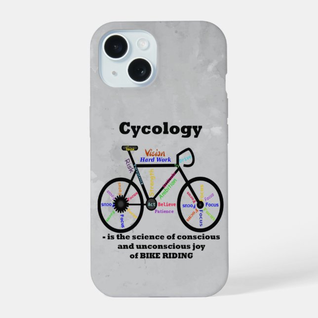 Love Biking Cycology Riding Bikes Quote iPhone 15 Case (Back)