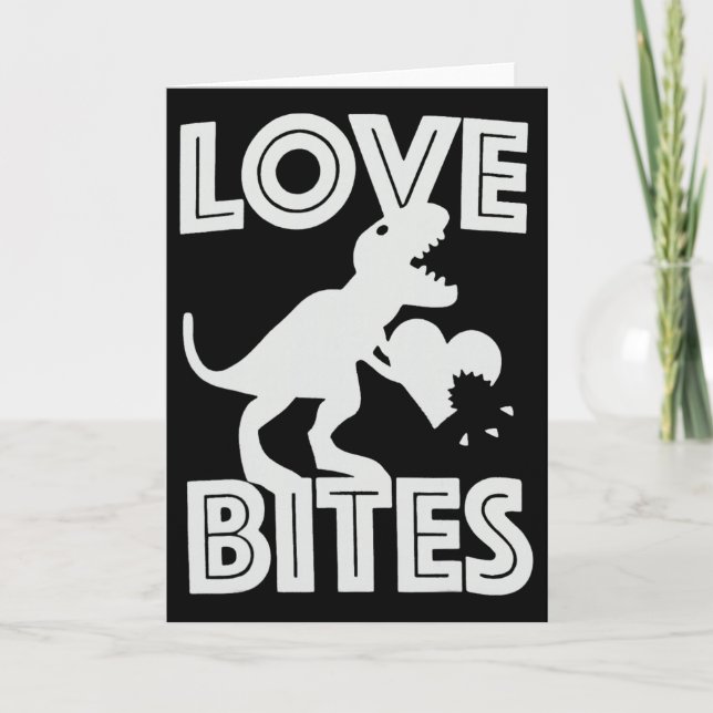 Love Bites Dinosaur Valentine  Card (Front)