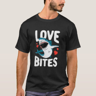 Love Bites Funny Clothing Gift for Him Her Shark V T-Shirt