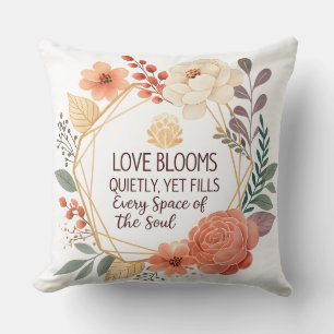Love Blooms Quietly – Floral Quote Watercolour Cushion