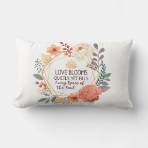 Love Blooms Quietly – Floral Quote Watercolour Lumbar Cushion