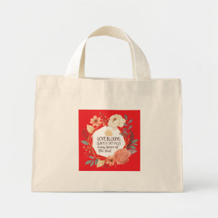 Love Blooms Quietly – Floral Quote Watercolour Mini Tote Bag