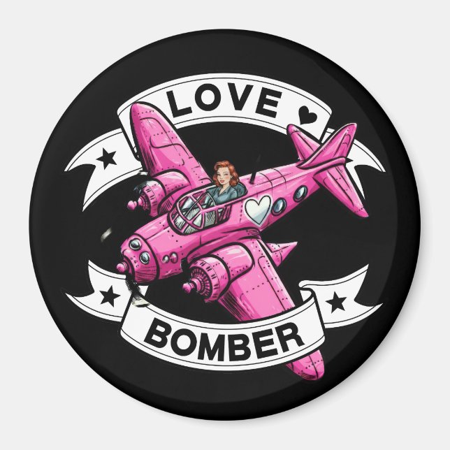 Love Bomber Pilot Pink Magnet (Front)