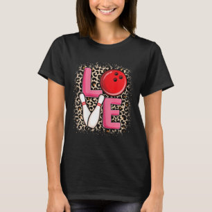 Love Bowling Cute Bowling Women Girls Bowler  T-Shirt