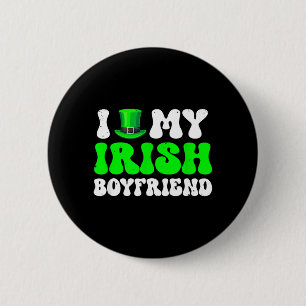 Love Boyfriend St Patricks Day Irish Funny Couple 6 Cm Round Badge