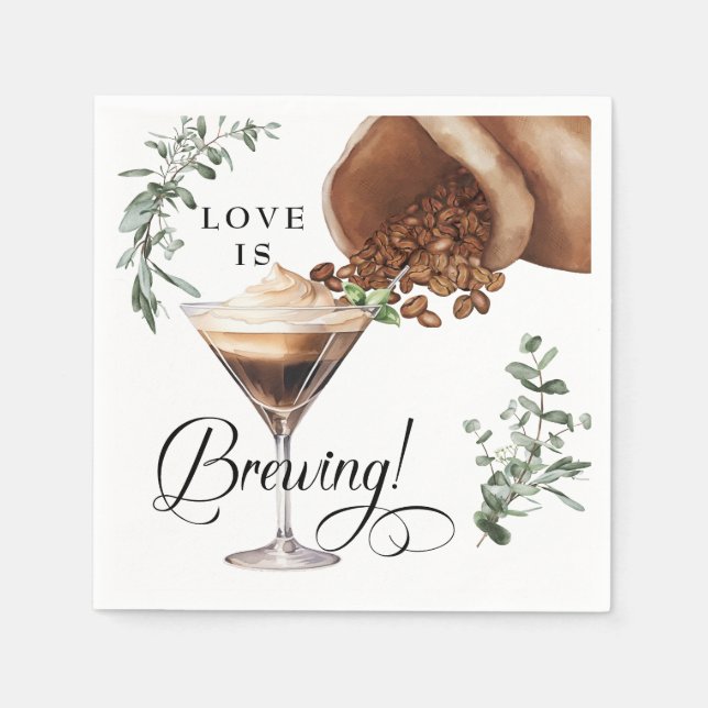 Love Brewing | Espresso | Martini | Bridal Shower  Napkin (Front)