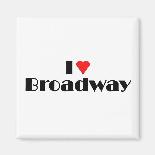 Love Broadway Magnet (Front)