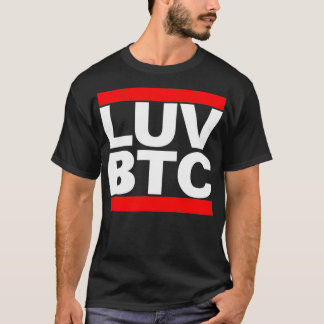 Love BTC Bitcoin Cryptocurrency  T-Shirt