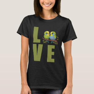 Love Budgie Mom Budgerigar Parakeet Bird 17 T-Shirt