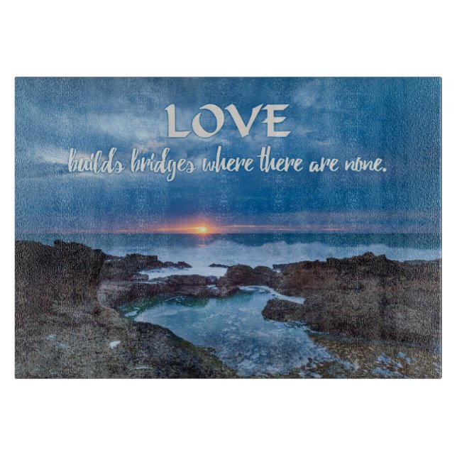Love Builds Bridges cutting board (Front)