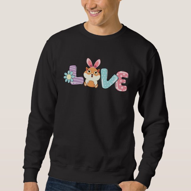 Love Bunny Guinea Pig Eggs Hunting Happy Easter Da Sweatshirt (Front)