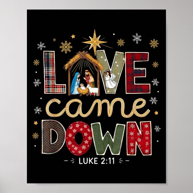 Love Came Down Luke 2_11 Patchwork Christmas Art  Poster (Front)