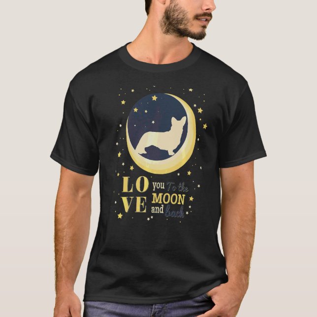 Love Cardigan Welsh Corgi To The Moon T-Shirt (Front)