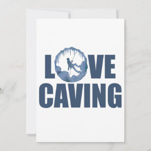 Love Caving - Cave Spelunking Speleology