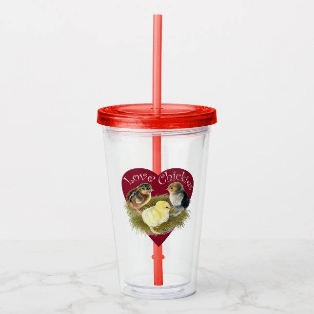Love Chickies Acrylic Tumbler (Front)