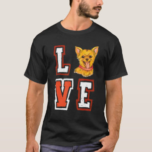 Love Chihuahua Animal Pup Puppy Pet Dog   Dog Owne T-Shirt