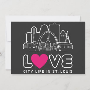 Love City Life in St. Louis Missouri Invitation