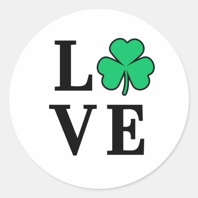 LOVE Clover Shamrock Ireland St Patrick's Party Classic Round Sticker (Front)