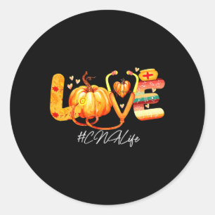 Love CNA Life Pumpkin Fall Autumn Thanksgiving Nur Classic Round Sticker