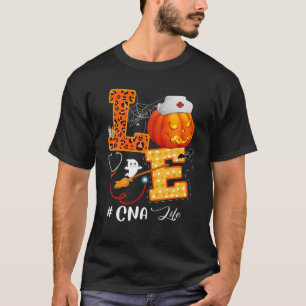Love CNA Life Stethoscope Nursing Lovers Halloween T-Shirt