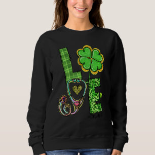 Love Cna Life Stethoscope Shamrock St Patrick S Da Sweatshirt