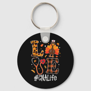 Love CNA Life Turkey Funny Nursing Thanksgiving Da Key Ring