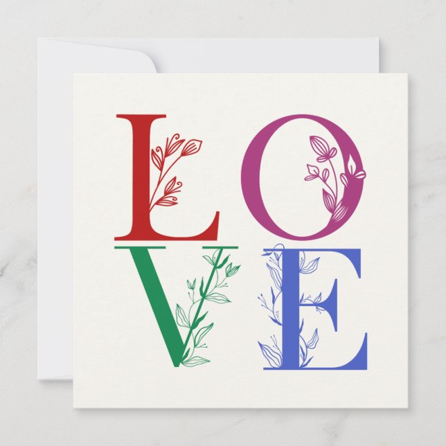 Love - Colourful Botanical Letters  Card (Front)