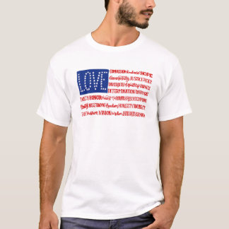 Love Compassion Kindness Hope Generosity Justice P T-Shirt