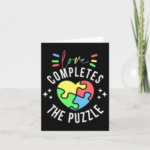 Love Completes The Puzzle Autism Awareness Quote S Card