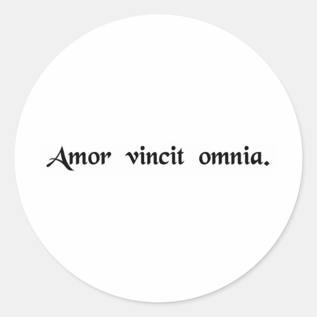 Love conquers all. classic round sticker (Front)