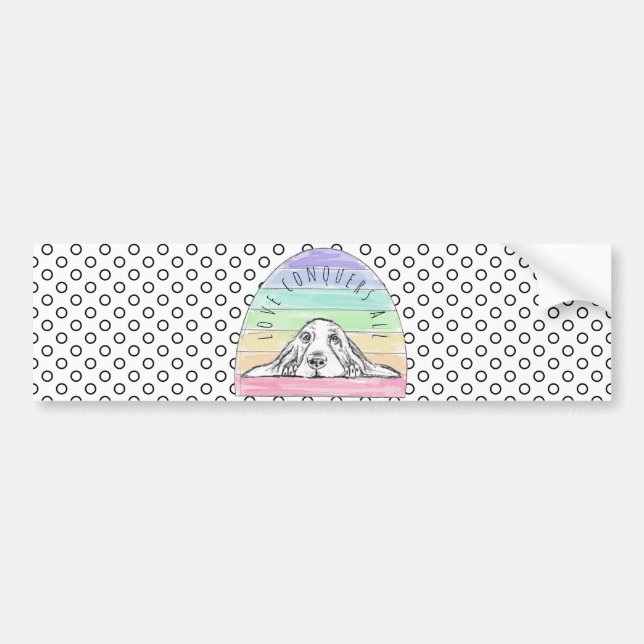 love conquers all dog rainbow basset hound   bumper sticker (Front)